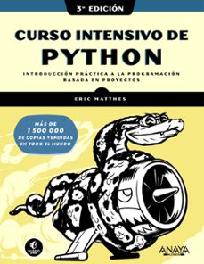 Descarga un libro de visitas gratis CURSO INTENSIVO DE PYTHON. TERCERA EDICIÓN 9788441549241 in Spanish