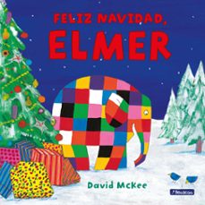 Descargar ¡FELIZ NAVIDAD, ELMER! gratis pdf - leer online