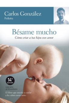 Ebook Besame Mucho Ebook De Carlos Gonzalez Casa Del Libro