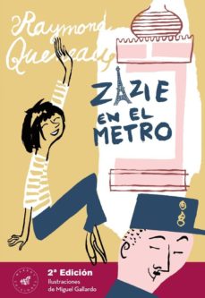 Libros gratis kindle descargar ZAZIE EN EL METRO (2ª ED.) de RAYMOND QUENEAU