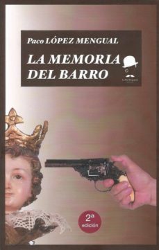 Descargar archivo RTF PDF ePub gratis ebook LA MEMORIA DEL BARRO (2ª ED.) RTF PDF ePub