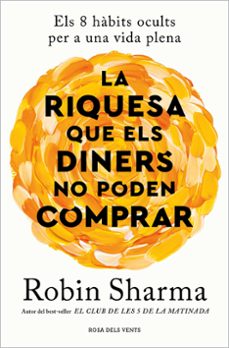 Portada de LA RIQUESA QUE ELS DINERS NO PODEN COMPRAR (EBOOK)