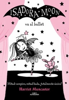 Portada de ISADORA MOON VA AL BALLET (ISADORA MOON 4)