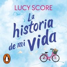 Portada de LA HISTORIA DE MI VIDA (STORY LAKE 1) (AUDIOLIBRO)