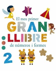 Portada de EL MEU PRIMER GRAN LLIBRE DE NUMEROS I FORMES