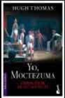 Portada de BKT5E YO, MOCTEZUMA: EMPERADOR DE LOS AZTECAS