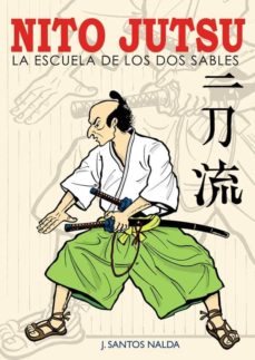 Portada de NITO JUTSU: LA ESCUELA DE LOS DOS SABLES