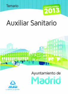 Portada de AUXILIAR SANITARIO DEL AYUNTAMIENTO DE MADRID. TEMARIO