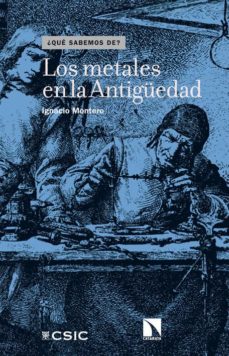 Portada de LOS METALES EN LA ANTIGUEDAD