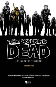 Portada de THE WALKING DEAD (LOS MUERTOS VIVIENTES) VOL. 11 DE 16