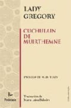 Portada de CHUCHULAIN DE MUIRTHEMNE (PROLOGO DE W. B. YEATS)