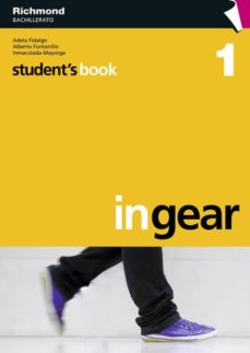 Portada de IN GEAR 1 STUDENT S BOOK CAST (1º BACHILLERATO)