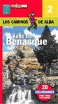 Portada de VALLE DE BENASQUE (LOS CAMINOS DE ALBA)