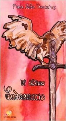 Portada de EL ULTIMO SEDEENARIO