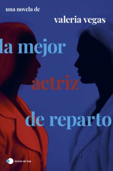 Portada de LA MEJOR ACTRIZ DE REPARTO (EBOOK)