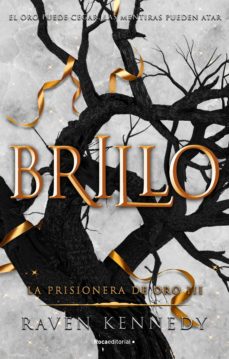 Portada de BRILLO (LA PRISIONERA DE ORO 3) (EBOOK)