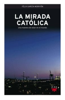 Portada de LA MIRADA CATOLICA