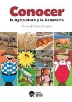 Portada de CONOCER LA AGRICULTURA Y LA GANADERIA 2ºED