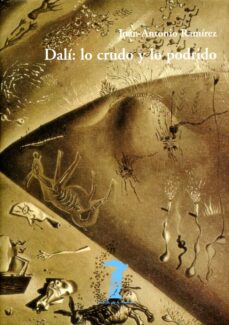 Portada de DALI: LO CRUDO Y LO PODRIDO