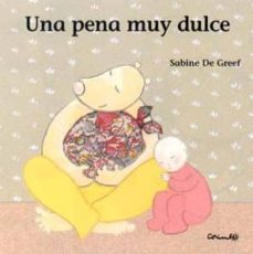 Portada de UNA PENA MUY DULCE