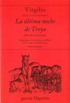Portada de LA ULTIMA NOCHE DE TROYA