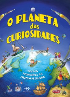 Portada de O PLANETA DAS CURIOSIDADES