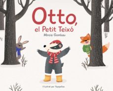 Portada de OTTO, EL PETIT TEIXO