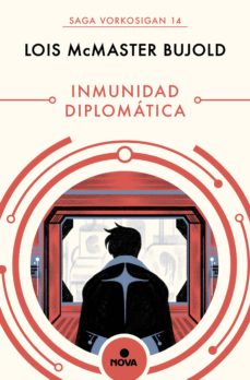 Portada de INMUNIDAD DIPLOMATICA (LAS AVENTURAS DE MILES VORKOSIGAN 14) (EBOOK)