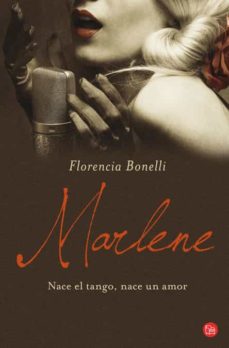 Portada de MARLENE: NACE EL TANGO, NACE UN AMOR