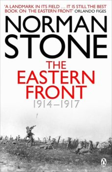 Ebook THE EASTERN FRONT 1914-1917 EBOOK de NORMAN STONE | Casa del Libro