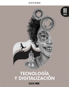 geniox tecnologia y digitalización 3º eso libro del alumno motriz-9780190536251