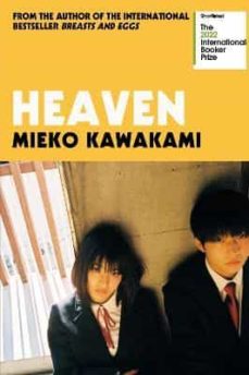 Descarga gratuita de bookworm completo HEAVEN 9781509898251 de MIEKO KAWAKAMI