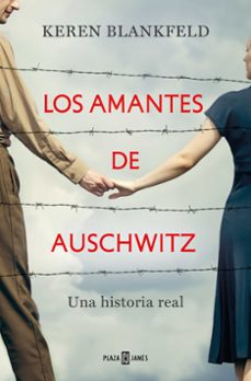 Descarga gratuita de epub books zip LOS AMANTES DE AUSCHWITZ de Keren Blankfeld