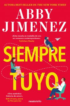 Descarga gratuita de ebooks electrónicos. SIEMPRE TUYO PDF de ABBY JIMENEZ