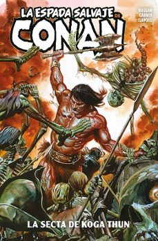 LA ESPADA SALVAJE DE CONAN 1. LA SECTA DE KOGA THUN  MARVEL PREMI ERE