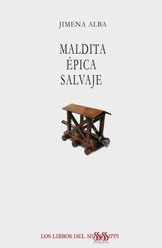 Descargar ebooks para ipad gratis MALDITA EPICA SALVAJE PDF CHM 9788412650051 (Literatura española)