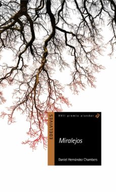 Audiolibros gratis descargar podcasts MIRALEJOS de DANIEL HERNANDEZ CHAMBERS (Literatura española) 9788414009451 ePub iBook