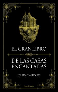 9788415864851 - El gran libro de las casas encantadas (Clara TAHOCES) - (Audiolibro Voz Humana)