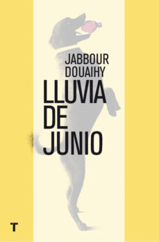 PDF eBooks descarga gratuita LLUVIA DE JUNIO  (Spanish Edition) 9788416142651