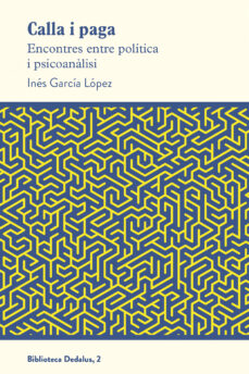 Libros en pdf gratis para descargar libros CALLA I PAGA (Literatura española)  de INES GARCIA LOPEZ 9788417339951
