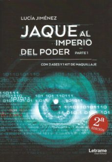 Libros de audio en línea gratis sin descarga JAQUE AL IMPERIO DEL PODER. PARTE 1 (CON 3 ASES Y 1 KIT DE MAQUIL LAJE) de LUCIA JIMENEZ