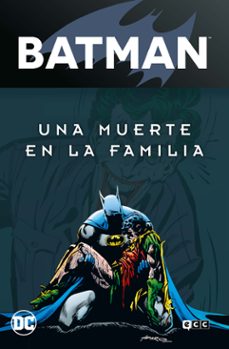 BATMAN: UNA MUERTE EN LA FAMILIA VOL. 2 DE 2 (BATMAN LEGENDS) . |  Casa del Libro México