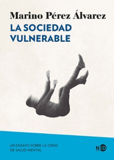 LA SOCIEDAD VULNERABLE