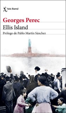 ellis island-georges perec-9788432237751