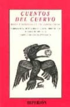 Libros de descargas de audio gratis. CUENTOS DEL CUERVO: MITOS Y LEYENDAS DE LOS INDIOS HAIDA de BILL REID, ROBERT BRINGHURST (Literatura española)