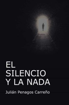 Libro gratis en línea descarga pdf (I.B.D.) EL SILENCIO Y LA NADA 