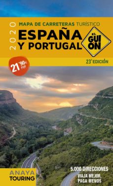 Descarga gratuita de libros electrónicos de Google EL GUION 1:340.000 (2020) MAPA DE CARRETERAS TURISTICO: ESPAÑA Y PORTUGAL 9788491582151 de AA. VV. in Spanish RTF DJVU PDB