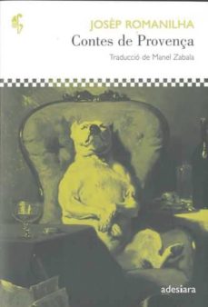 Los libros más vendidos de descarga gratuita CONTES DE PROVENÇA de JOSEP ROMANILHA (Literatura española) iBook FB2 9788492405251