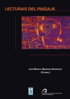 Descargando audiolibros en LECTURAS DEL PAISAJE de JOSÉ MANUEL MARRERO HENRÍQUEZ (Literatura española) MOBI PDF