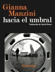 Google libros electrónicos gratis HACIA EL UMBRAL de GIANNA MANZINI 9788493241551 in Spanish RTF PDF ePub